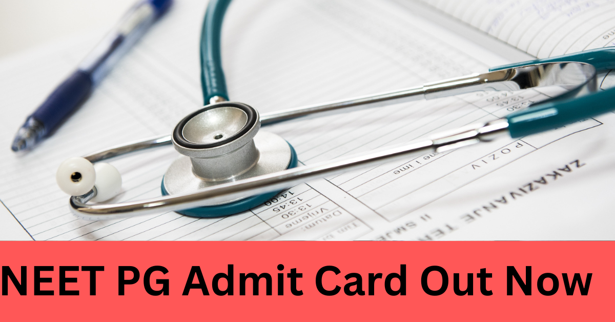 NEET PG 2024 Admit Card